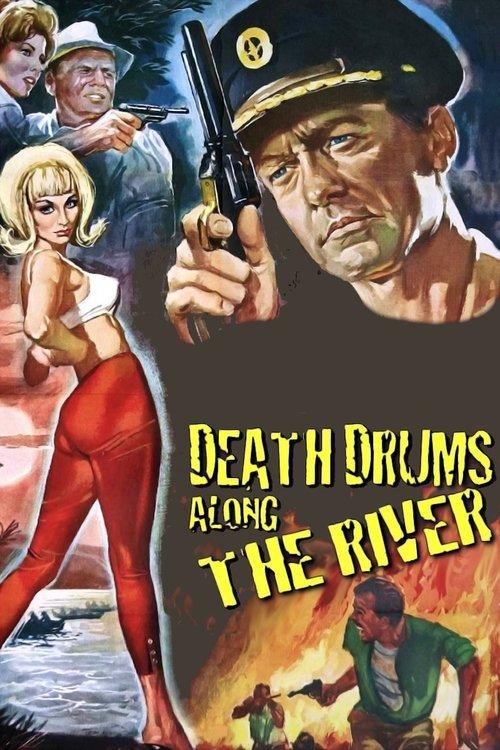 Death Drums Along the River filmas online