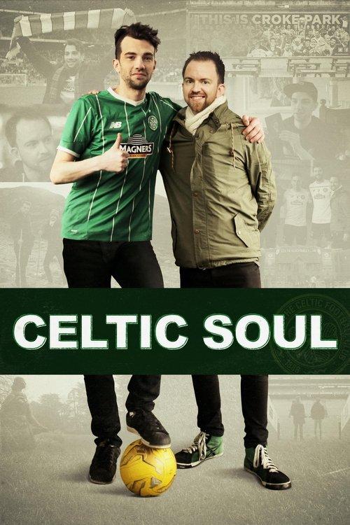 Celtic Soul filmas online