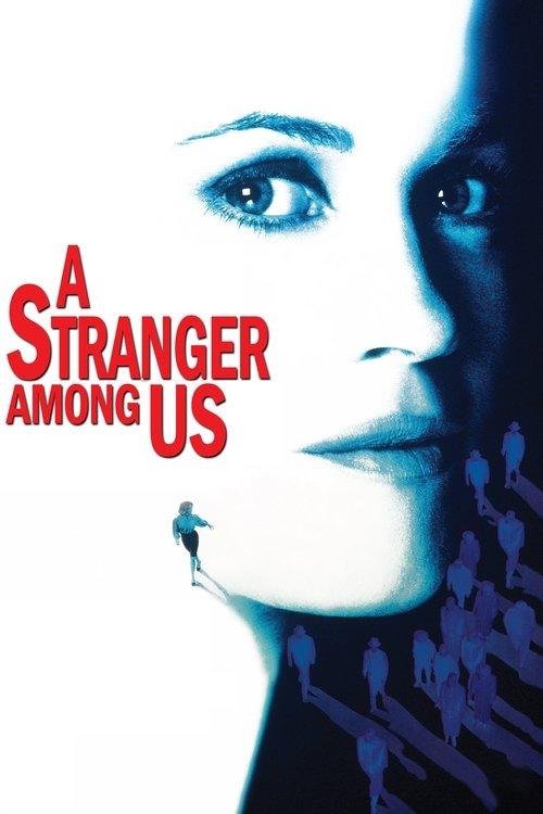 A Stranger Among Us filmas online