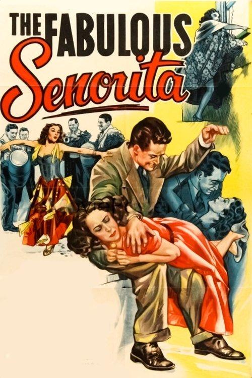 The Fabulous Senorita filmas online