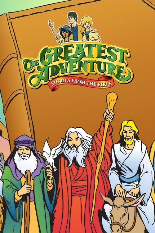 The Greatest Adventure: Stories from the Bible filmas online