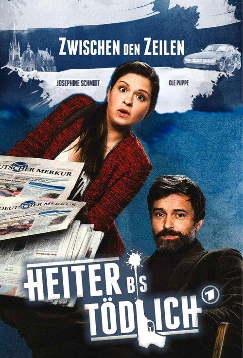 Heiter bis tödlich - Zwischen den Zeilen filmas online