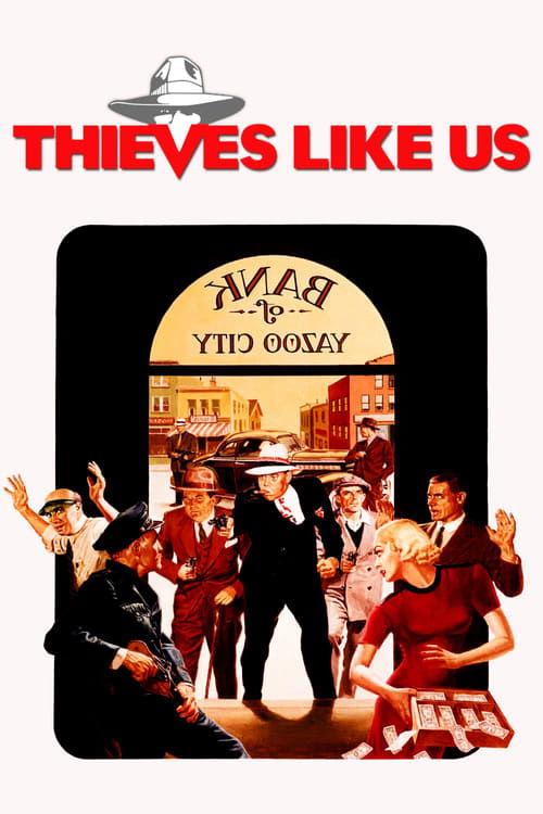 Thieves Like Us filmas online