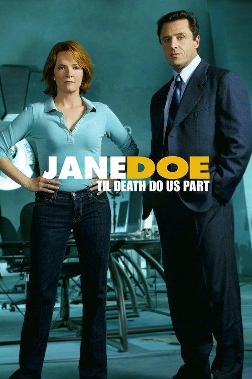 Jane Doe: Til Death Do Us Part filmas online