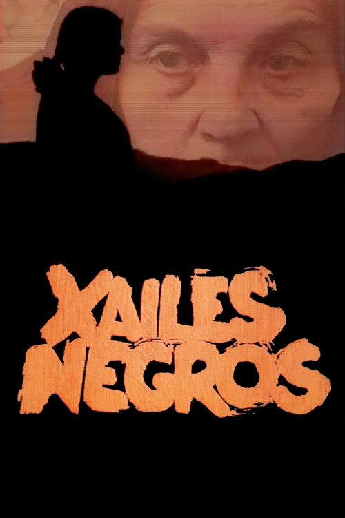 Xailes Negros filmas online