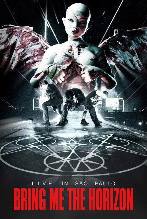 Bring Me the Horizon: L.I.V.E. in São Paulo filmas online