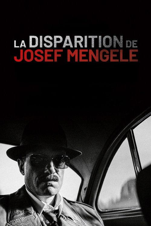 La Disparition de Josef Mengele filmas online