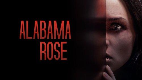 Alabama Rose filmas žiurėti online