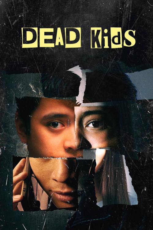 Dead Kids filmas online