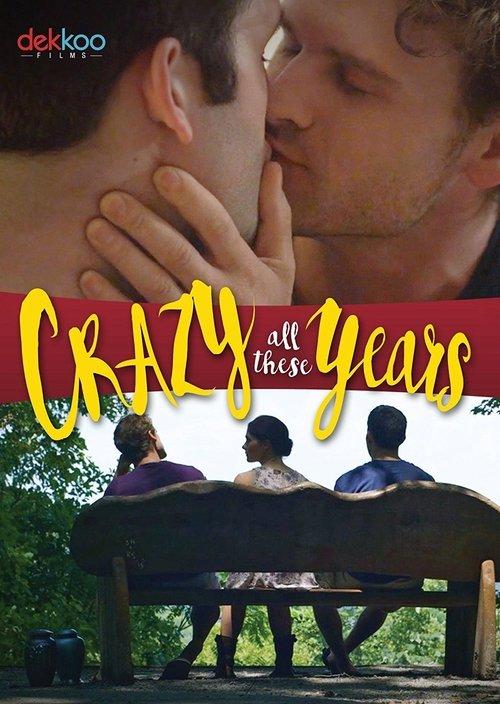 Crazy All These Years filmas online