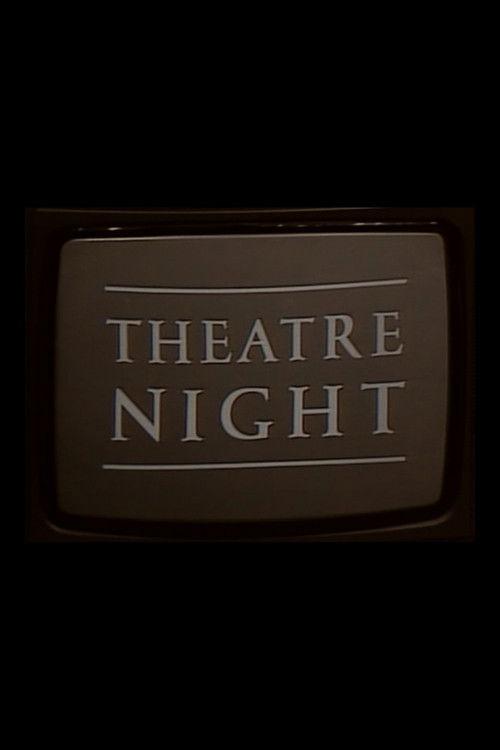 Theatre Night filmas online