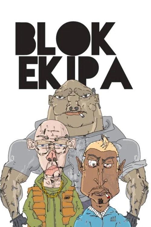 Blok Ekipa filmas online