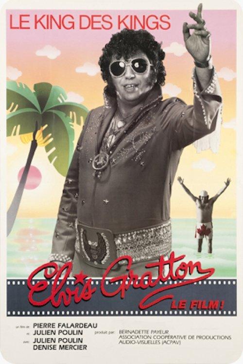 Elvis Gratton, Le King des Kings filmas online