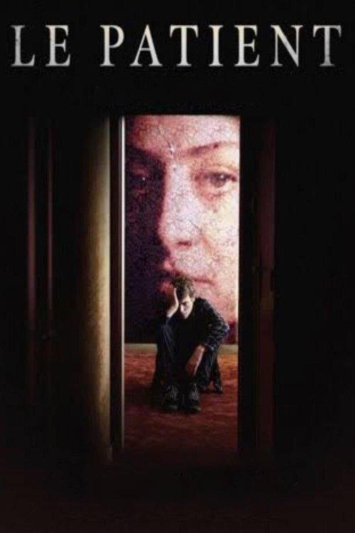 Le Patient filmas online