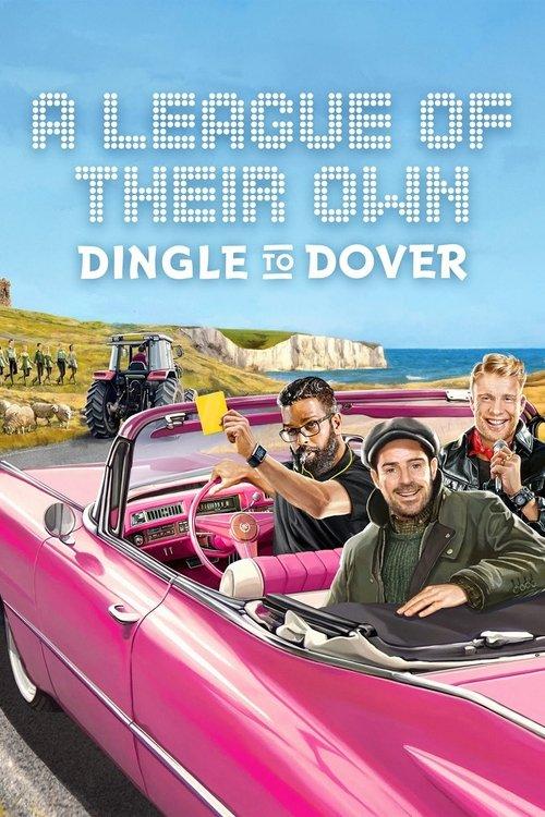 A League of Their Own Road Trip: Dingle To Dover filmas online