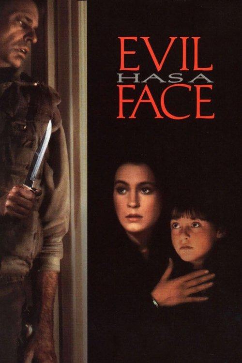 Evil Has a Face filmas online