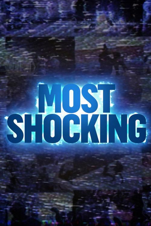 Most Shocking filmas online