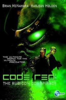 Code Red: The Rubicon Conspiracy filmas online