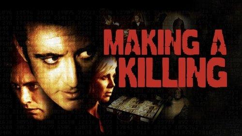 Making a Killing filmas žiurėti online