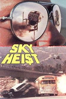 Sky Heist filmas online
