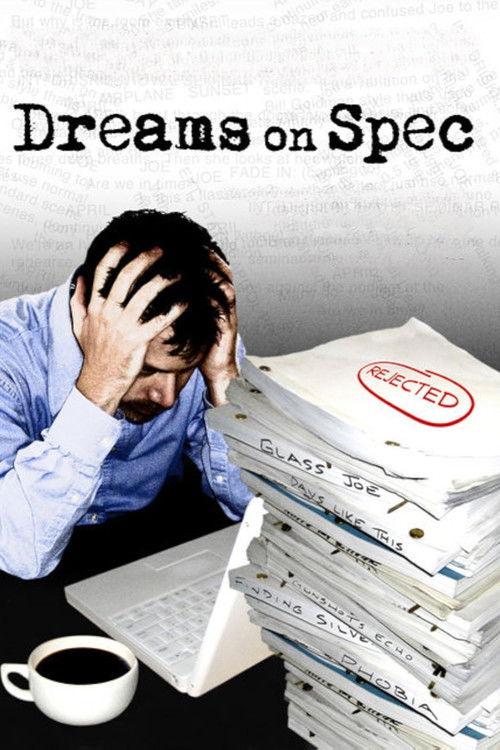 Dreams on Spec filmas online