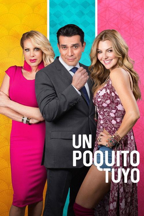 Un Poquito Tuyo filmas online