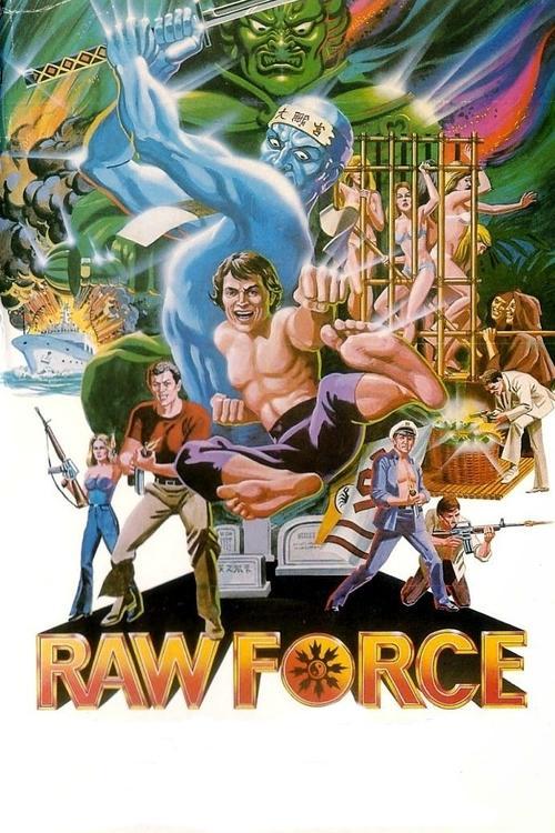 Raw Force filmas online