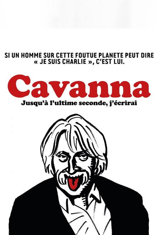 Cavanna, jusqu'à l'ultime seconde j'écrirai filmas online