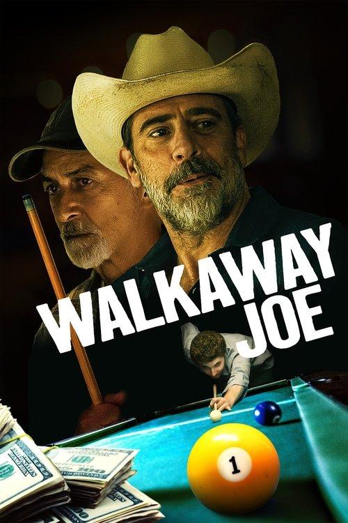 Walkaway Joe filmas online