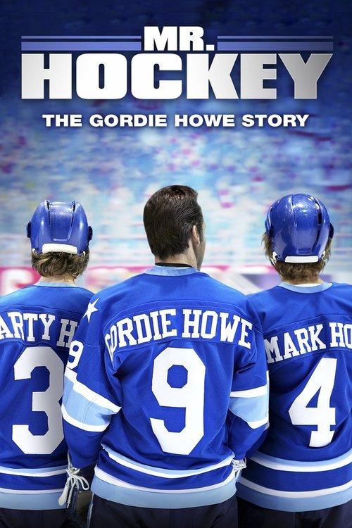 Mr. Hockey: The Gordie Howe Story filmas online