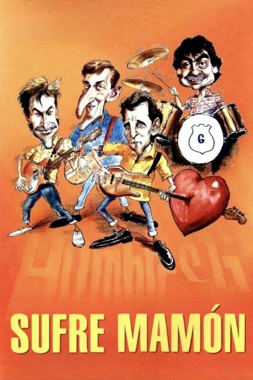 ¡Sufre, mamón! filmas online