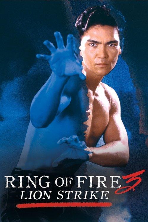 Ring of Fire III: Lion Strike filmas online