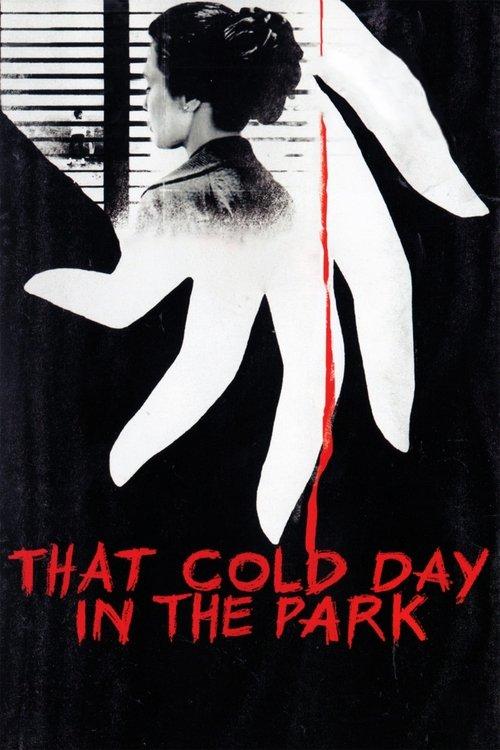 That Cold Day in the Park filmas online