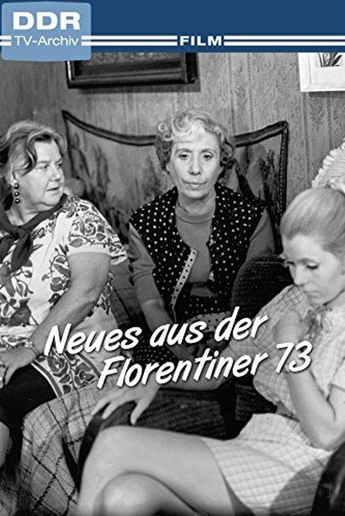 Neues aus der Florentiner 73 filmas online