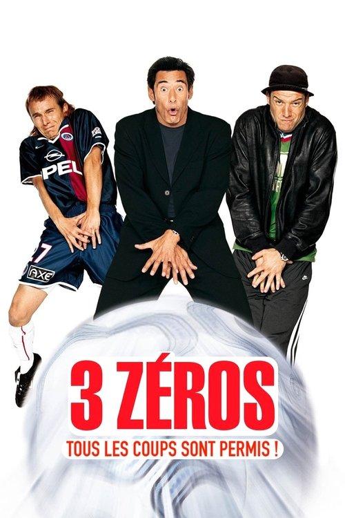 3 Zéros filmas online