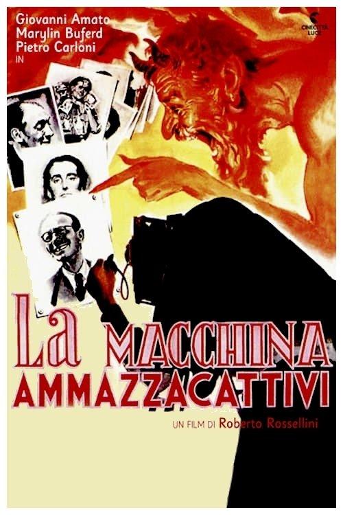 La macchina ammazzacattivi filmas online