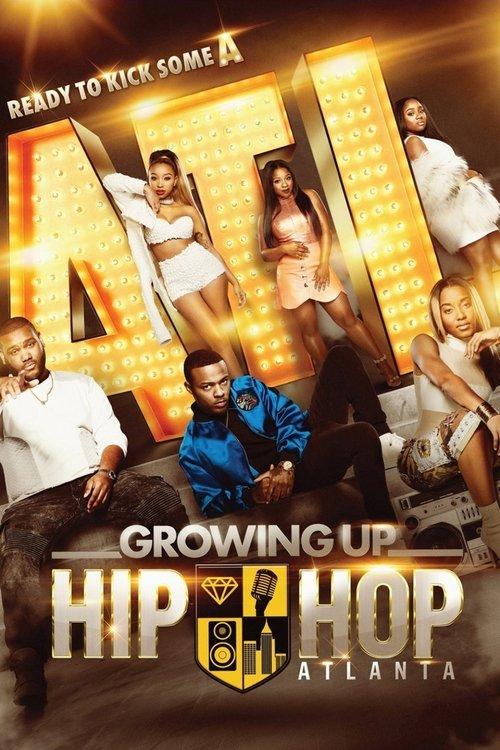 Growing Up Hip Hop: Atlanta filmas online
