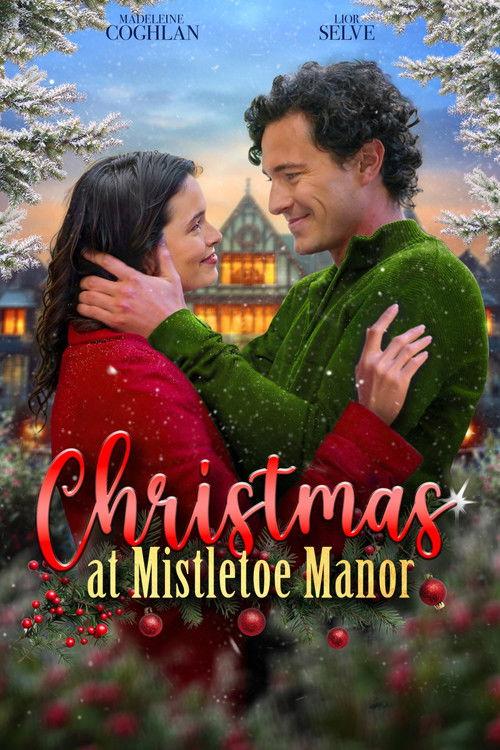 Christmas at Mistletoe Manor filmas online