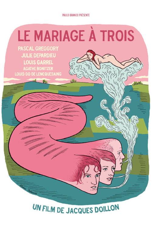 Le mariage à trois filmas online