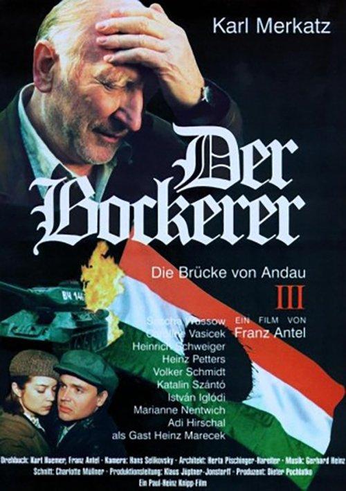 Der Bockerer III - Die Brücke von Andau filmas online