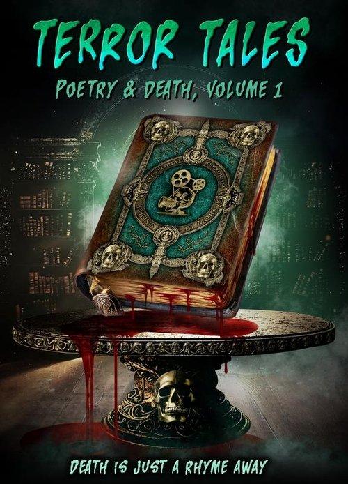 Terror Tales: Poetry & Death Volume 1 filmas online
