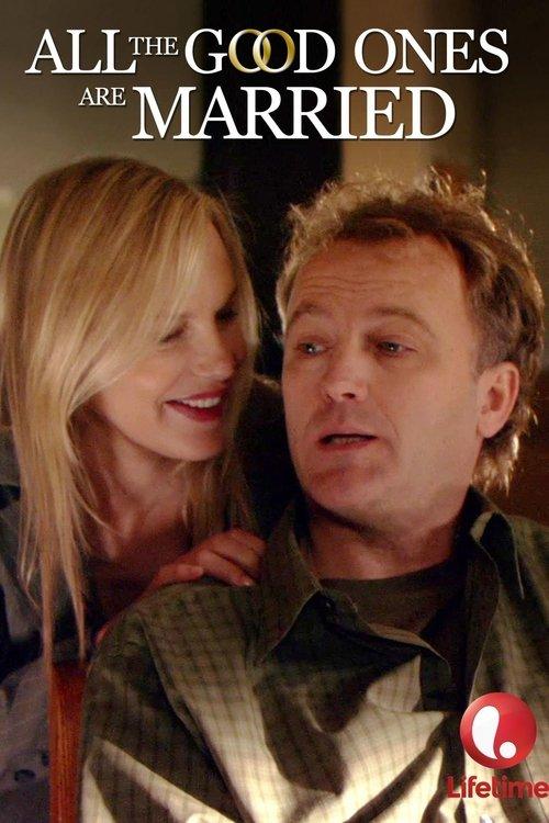 All the Good Ones Are Married filmas online