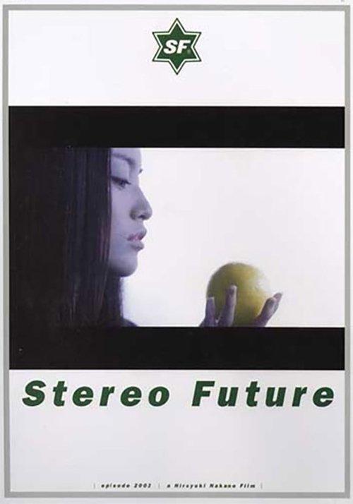 Stereo Future filmas online