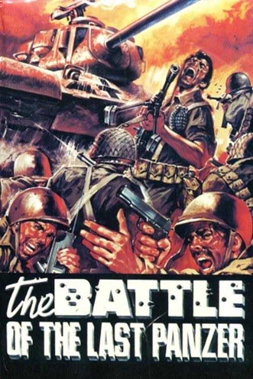 The Battle of the Last Panzer filmas online