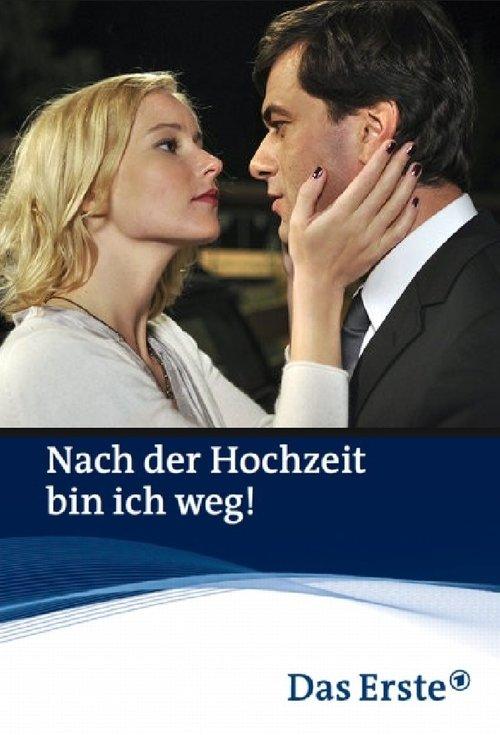 Nach der Hochzeit bin ich weg! filmas online