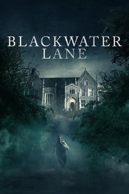 Blackwater Lane filmas online