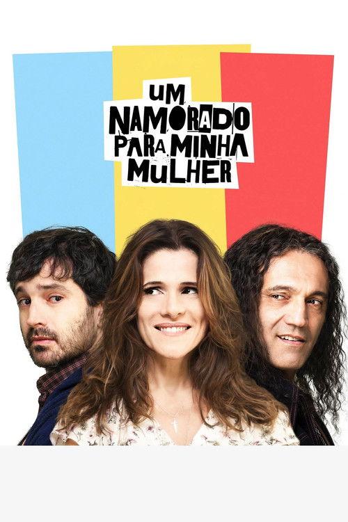 Um Namorado para Minha Mulher filmas online