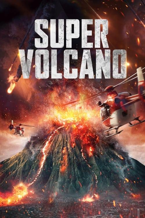Super Volcano filmas online