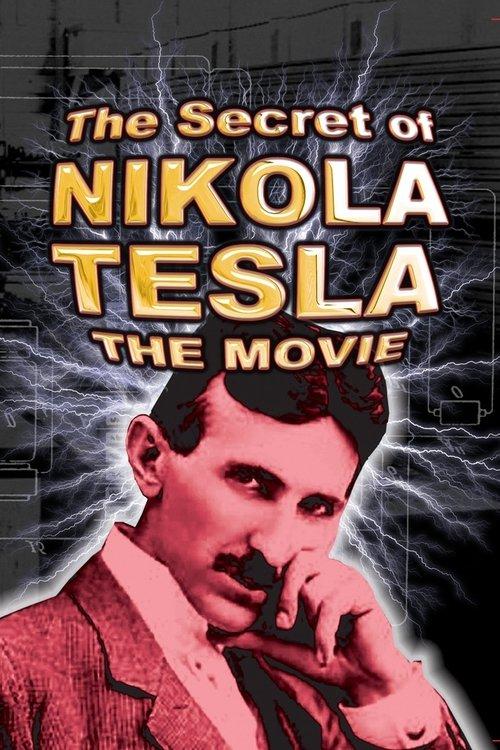 The Secret of Nikola Tesla filmas online