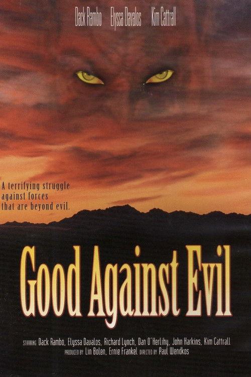 Good Against Evil filmas online